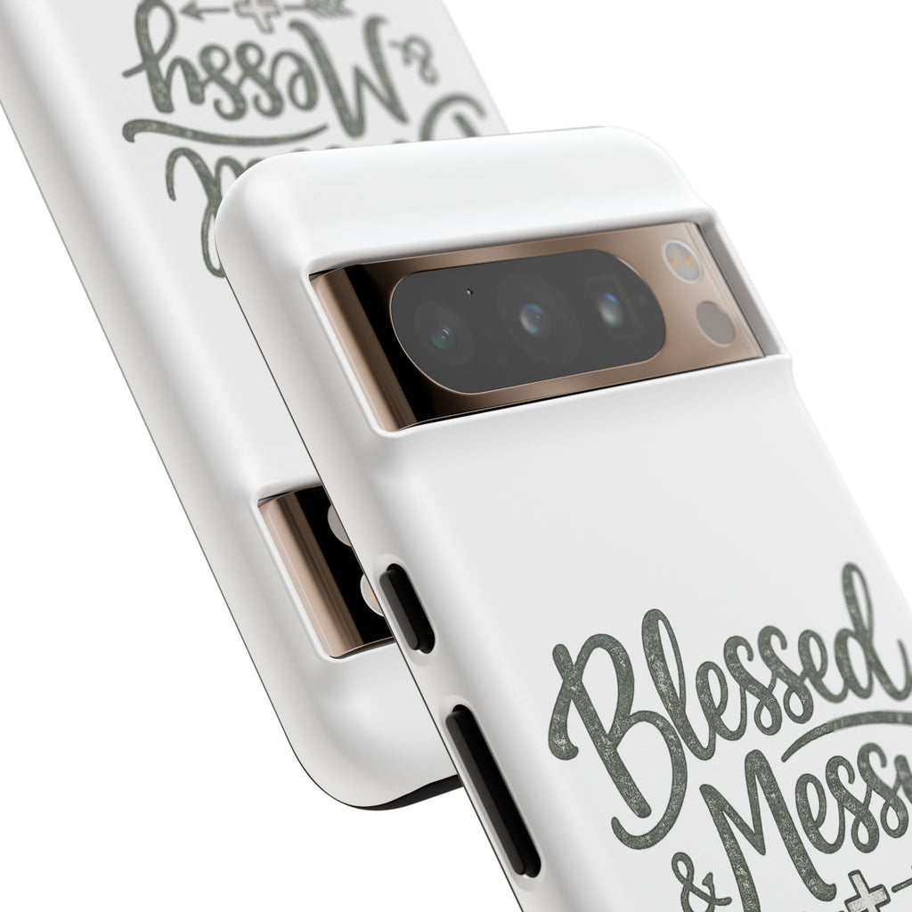 Blessed & Messy Phone Case