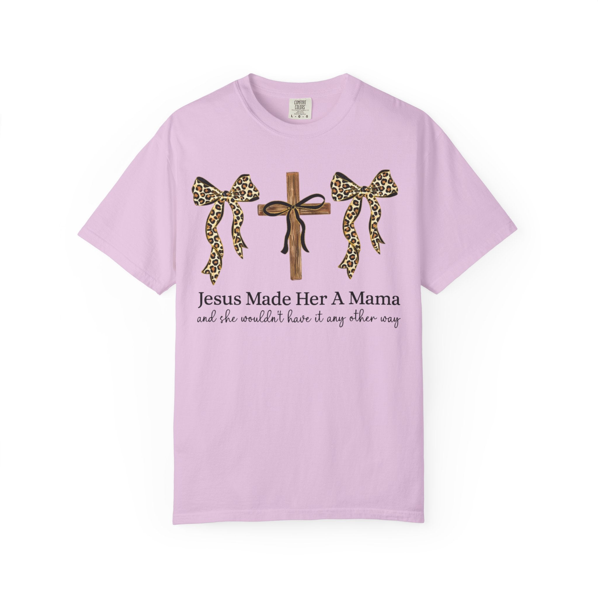 Jesus Made Her a Mama