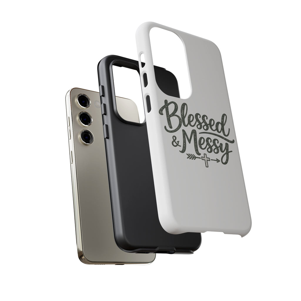 Blessed & Messy Phone Case