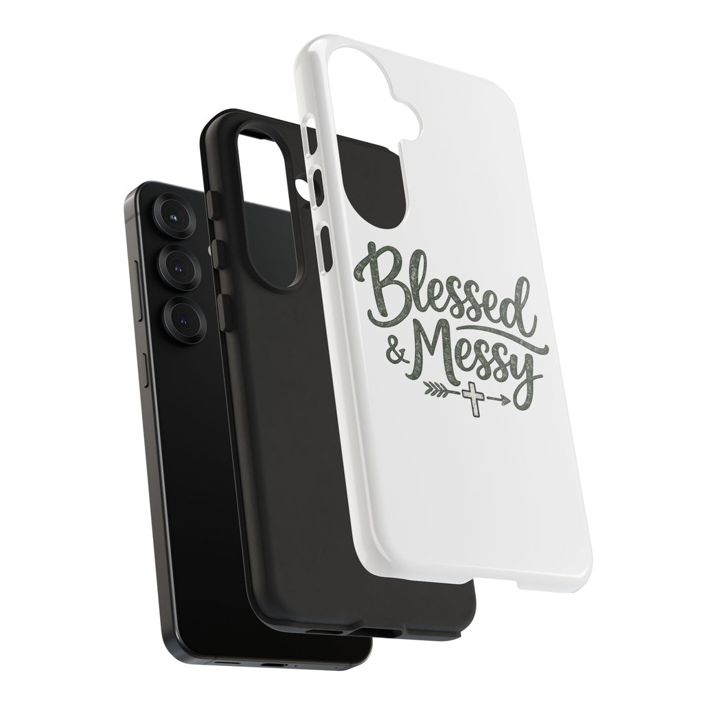 Blessed & Messy Phone Case