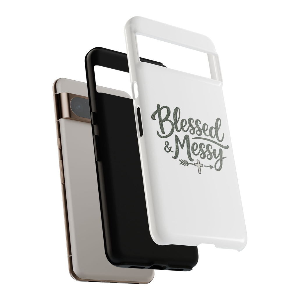 Blessed & Messy Phone Case