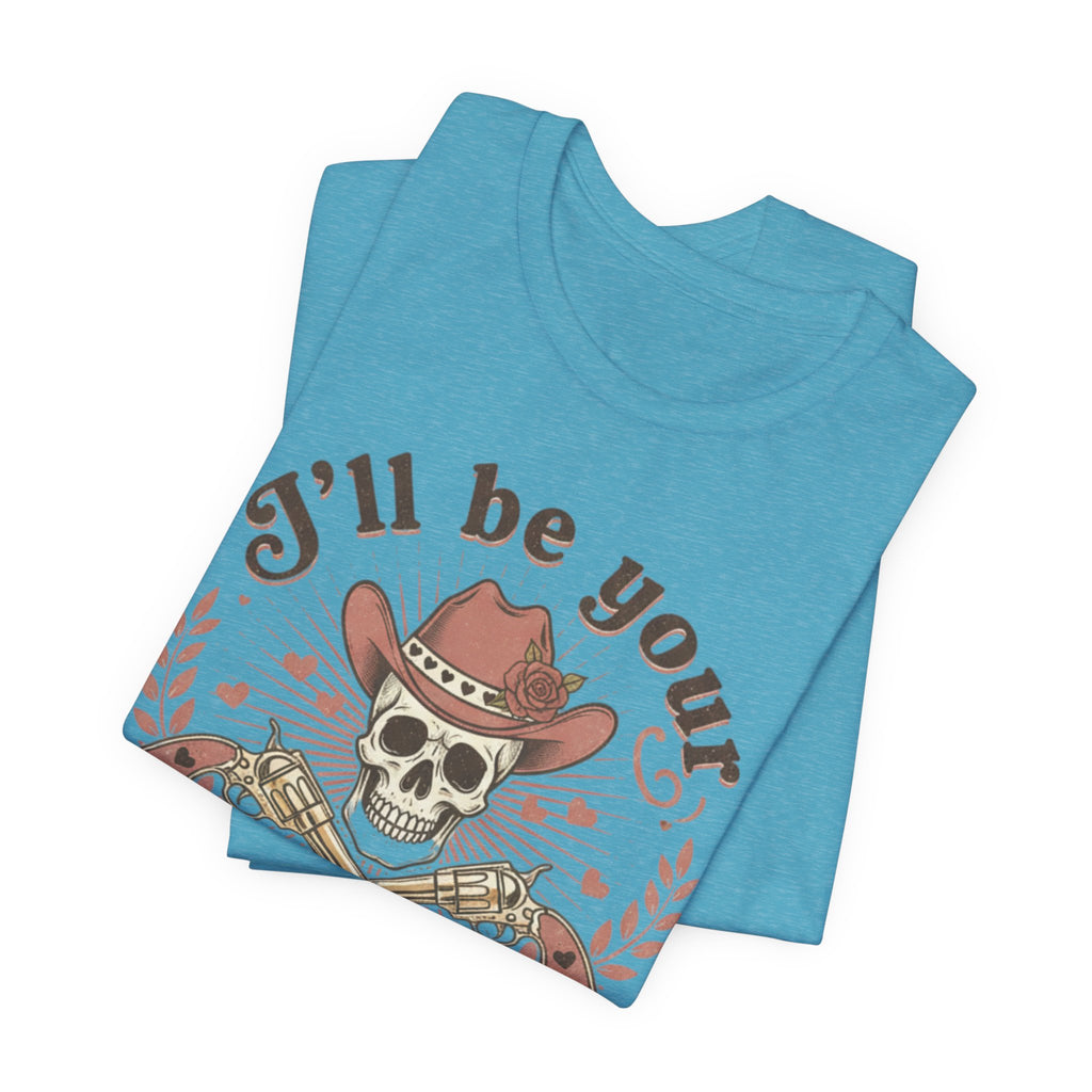 “I’ll Be Your Huckleberry” T-Shirt