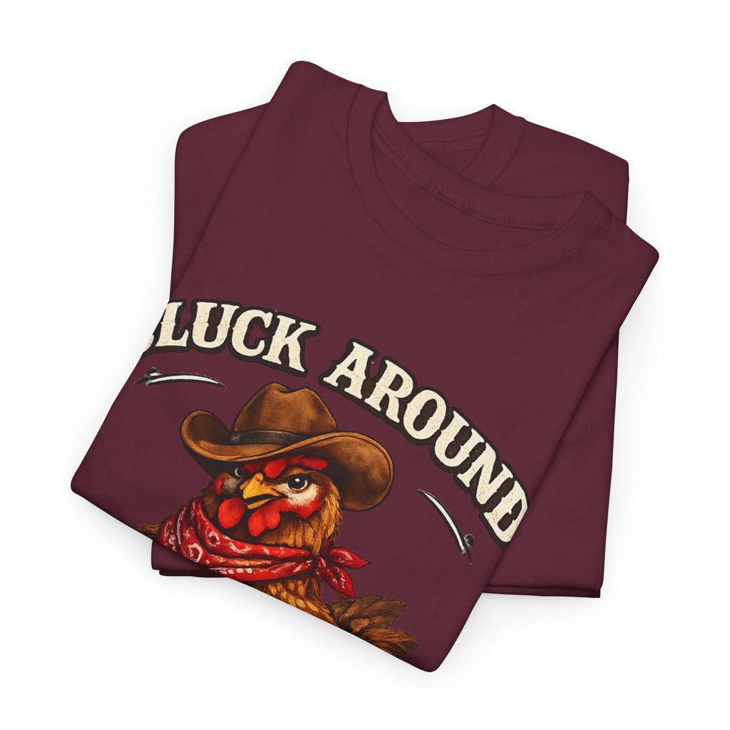 Cluck Around & Find Out