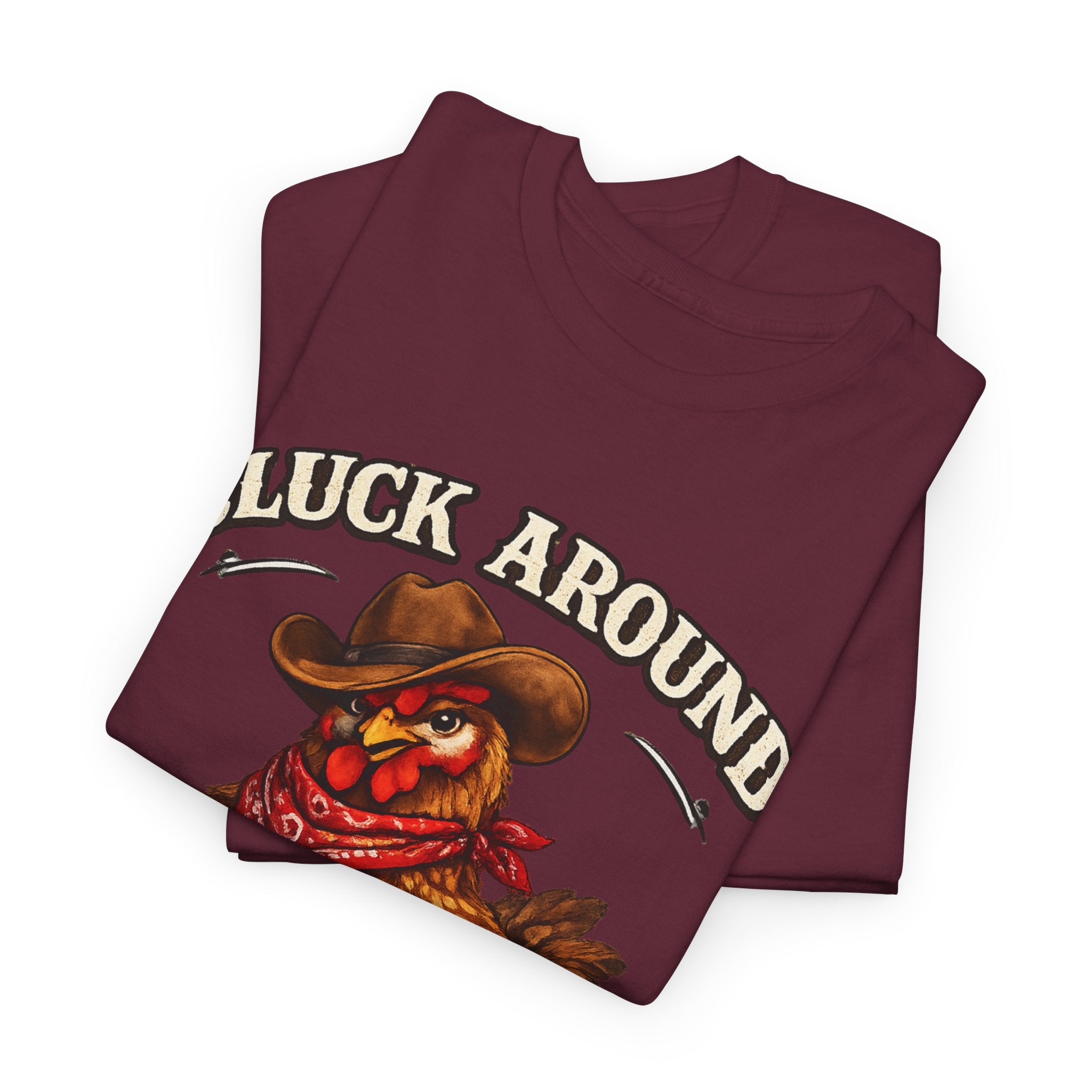 Cluck Around & Find Out
