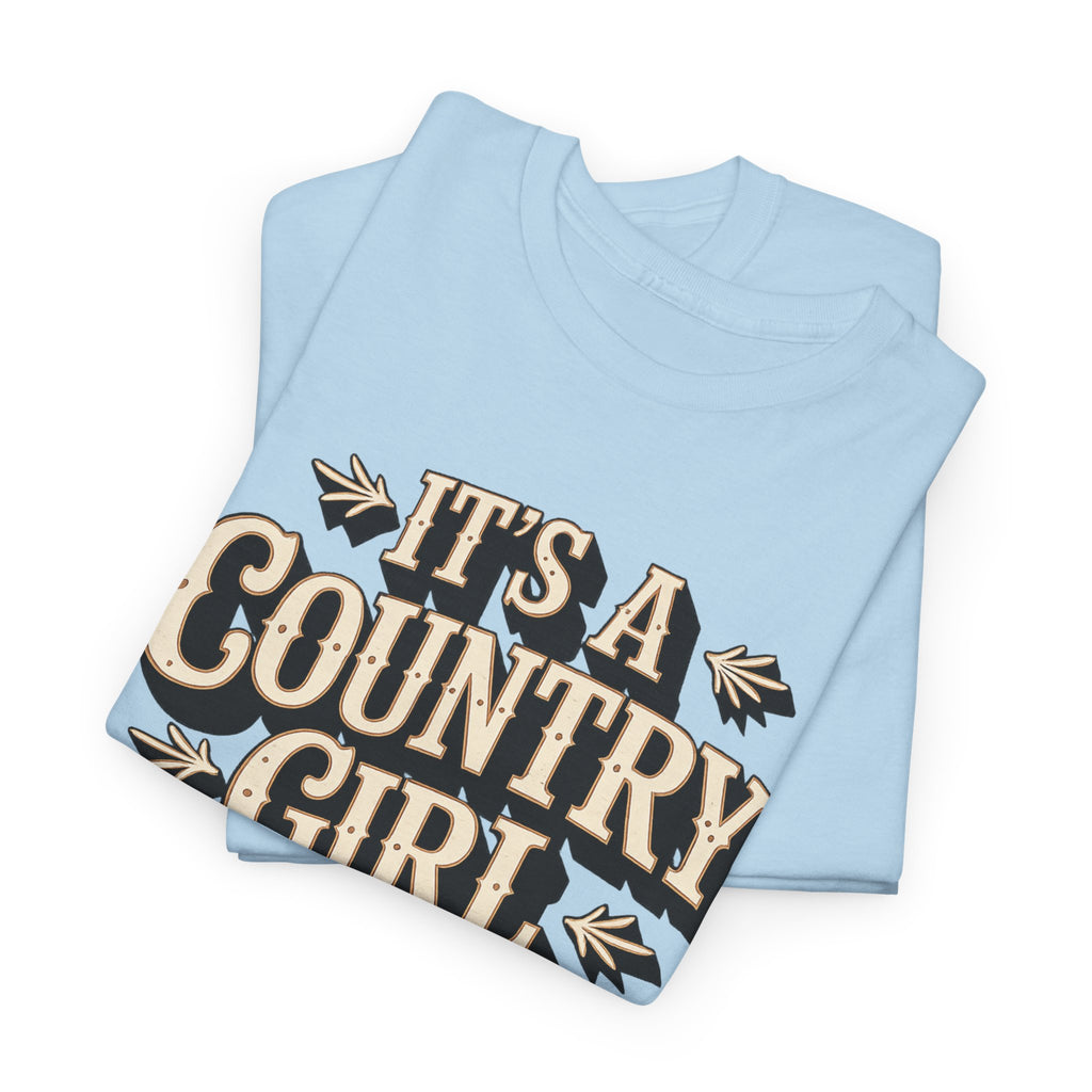 It’s A Country Girl Thing