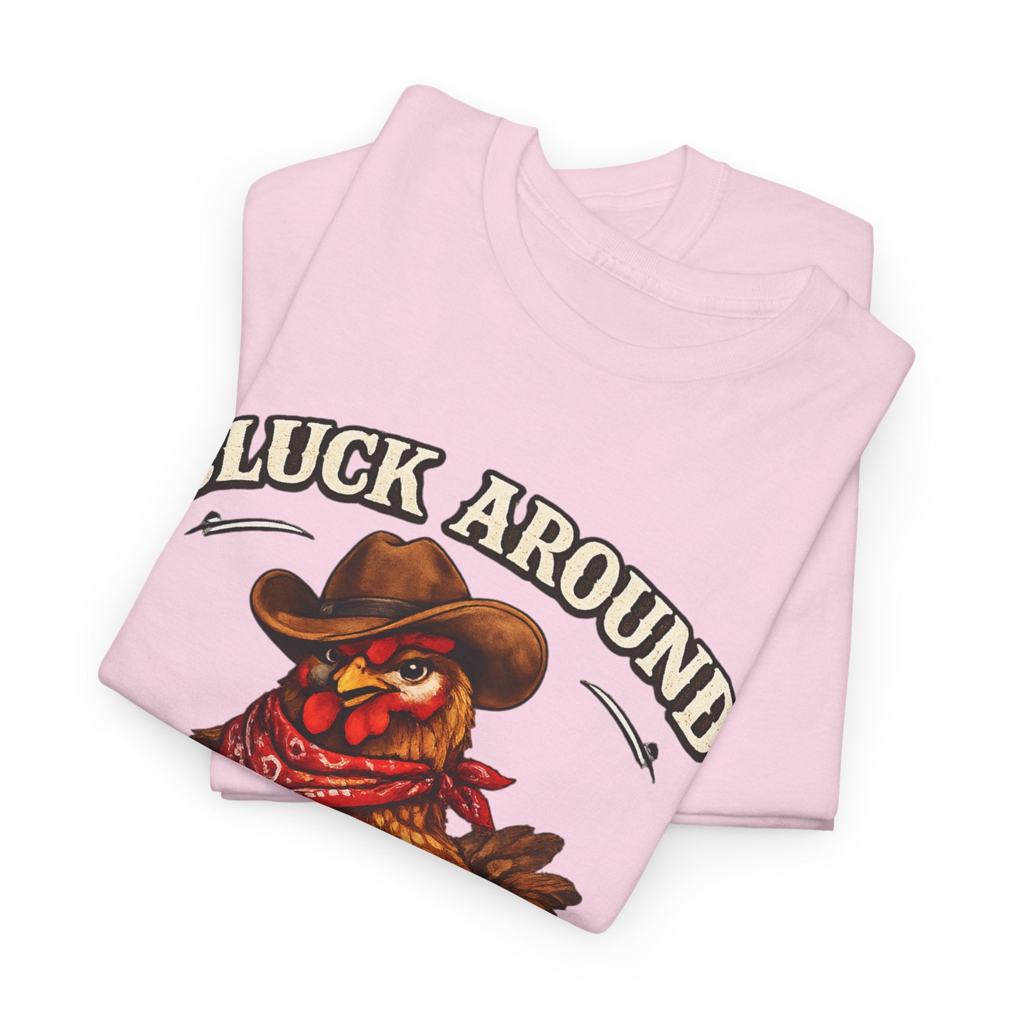 Cluck Around & Find Out