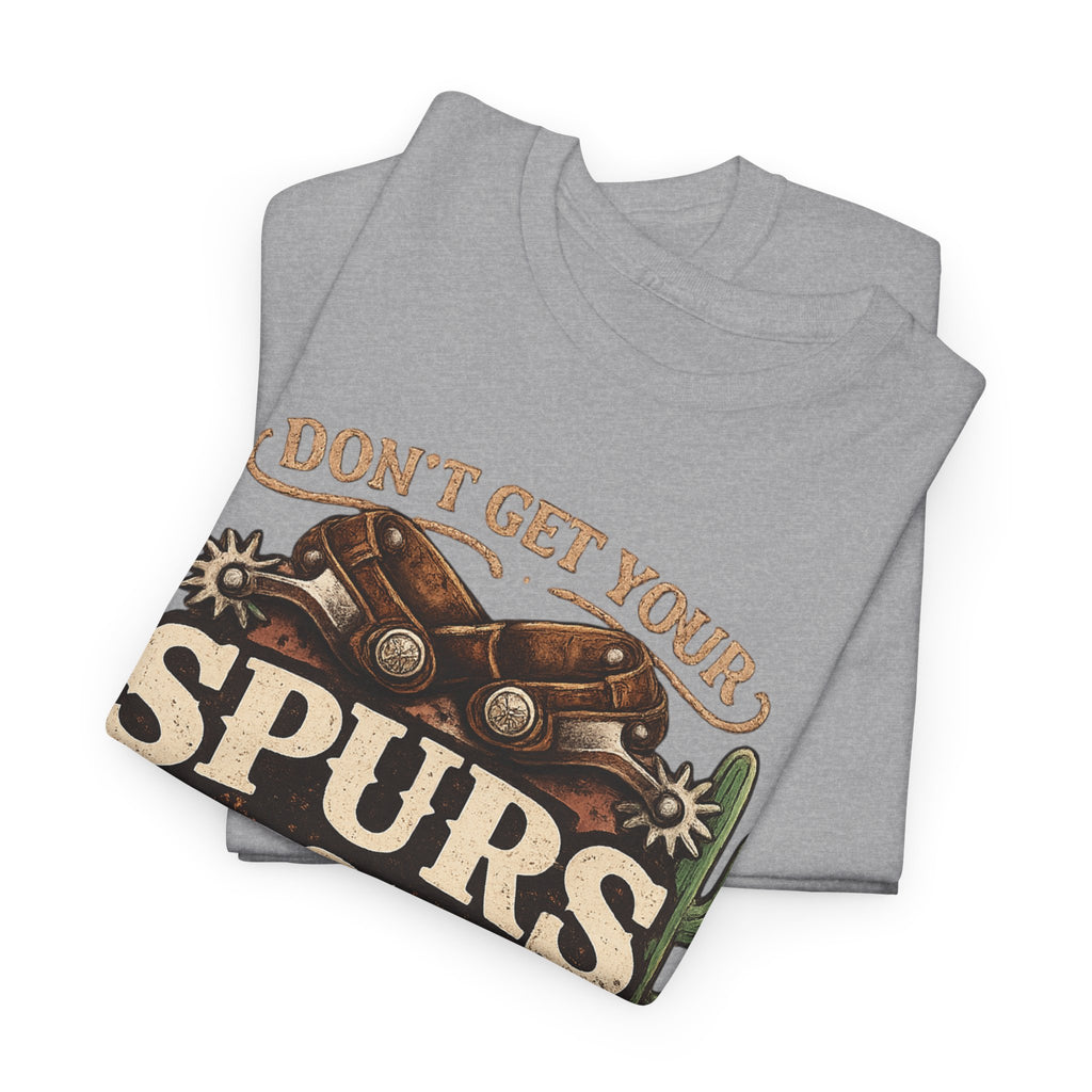 Don't Get Your Spurs In A Tangle