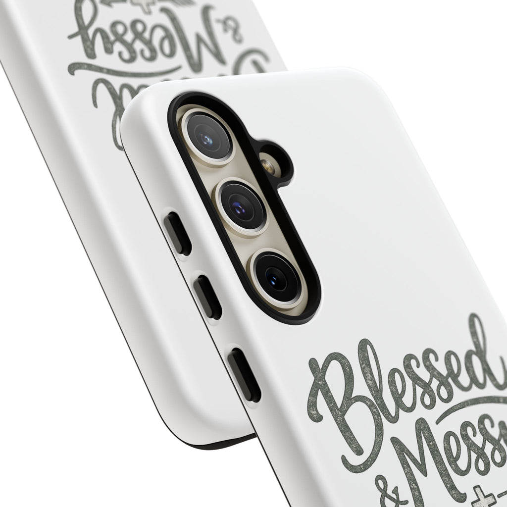 Blessed & Messy Phone Case