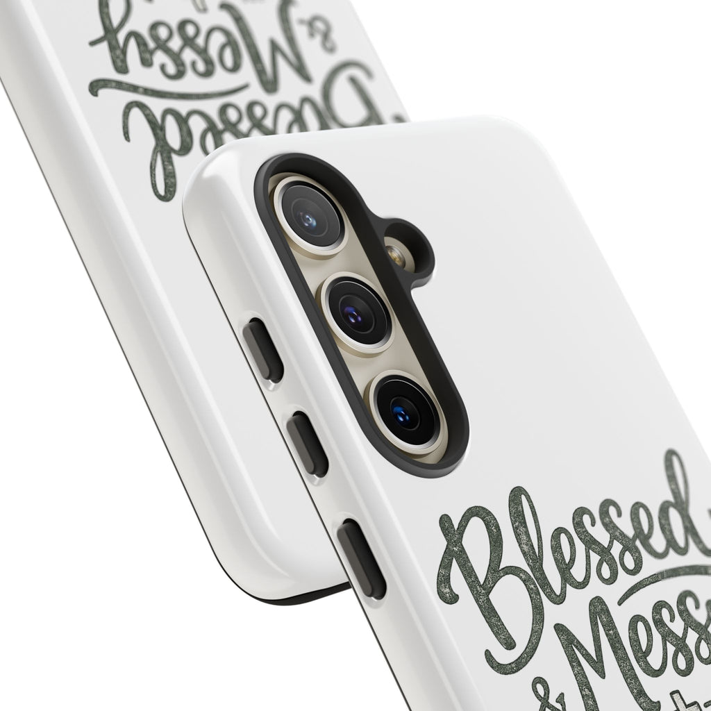 Blessed & Messy Phone Case