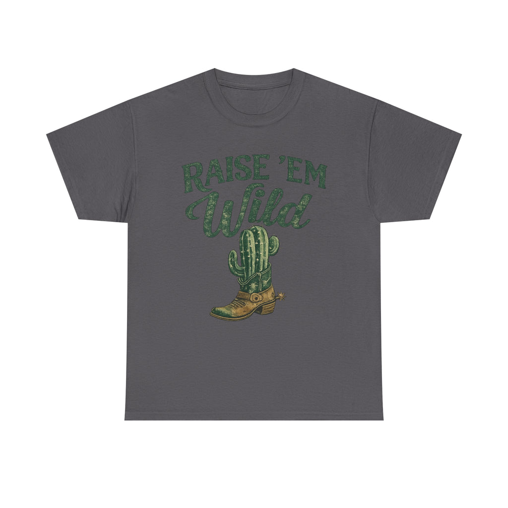 Raise 'Em Wild
