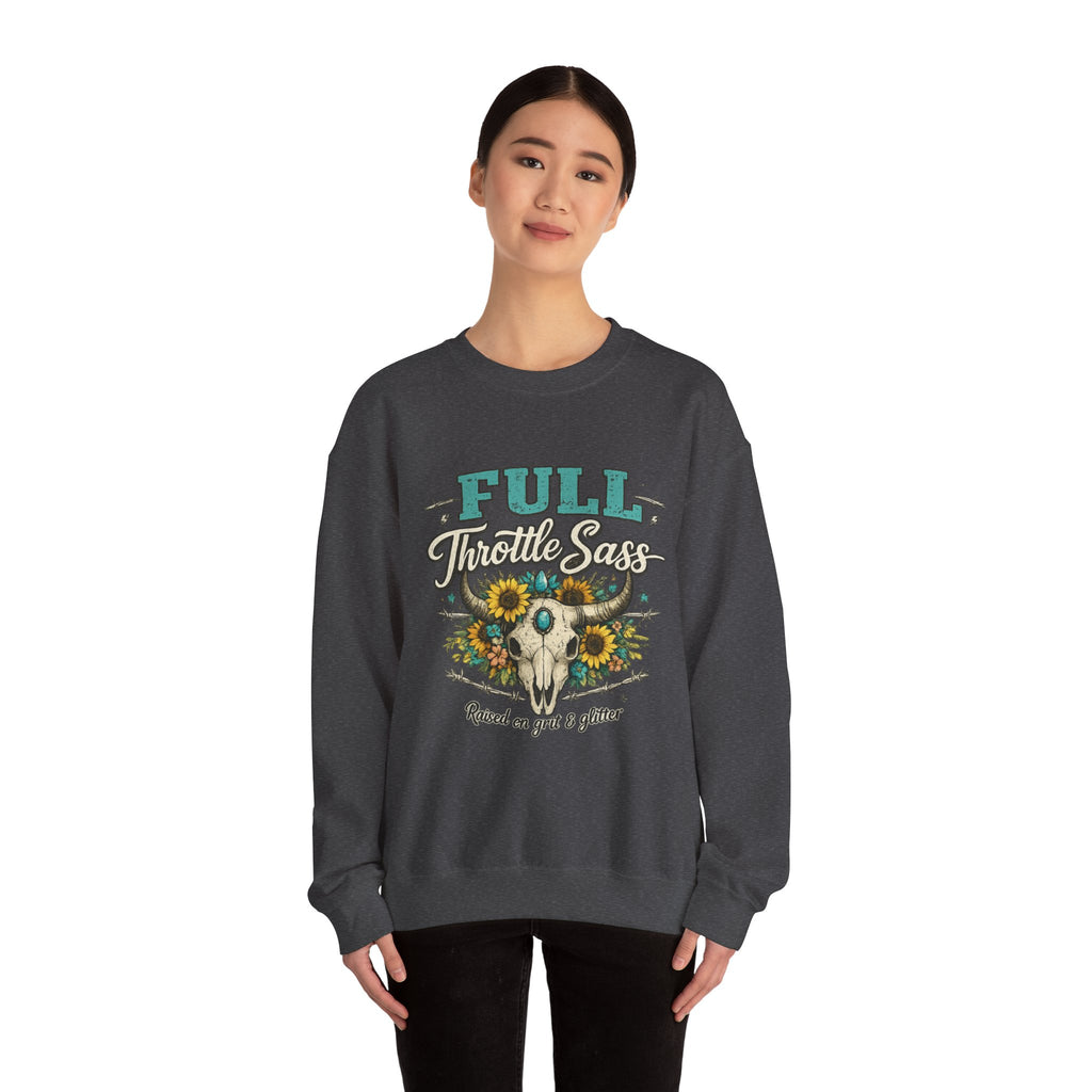 Full Throttle Sass - Sweatshirt