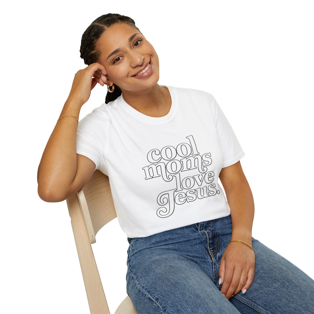Cool Moms Love Jesus