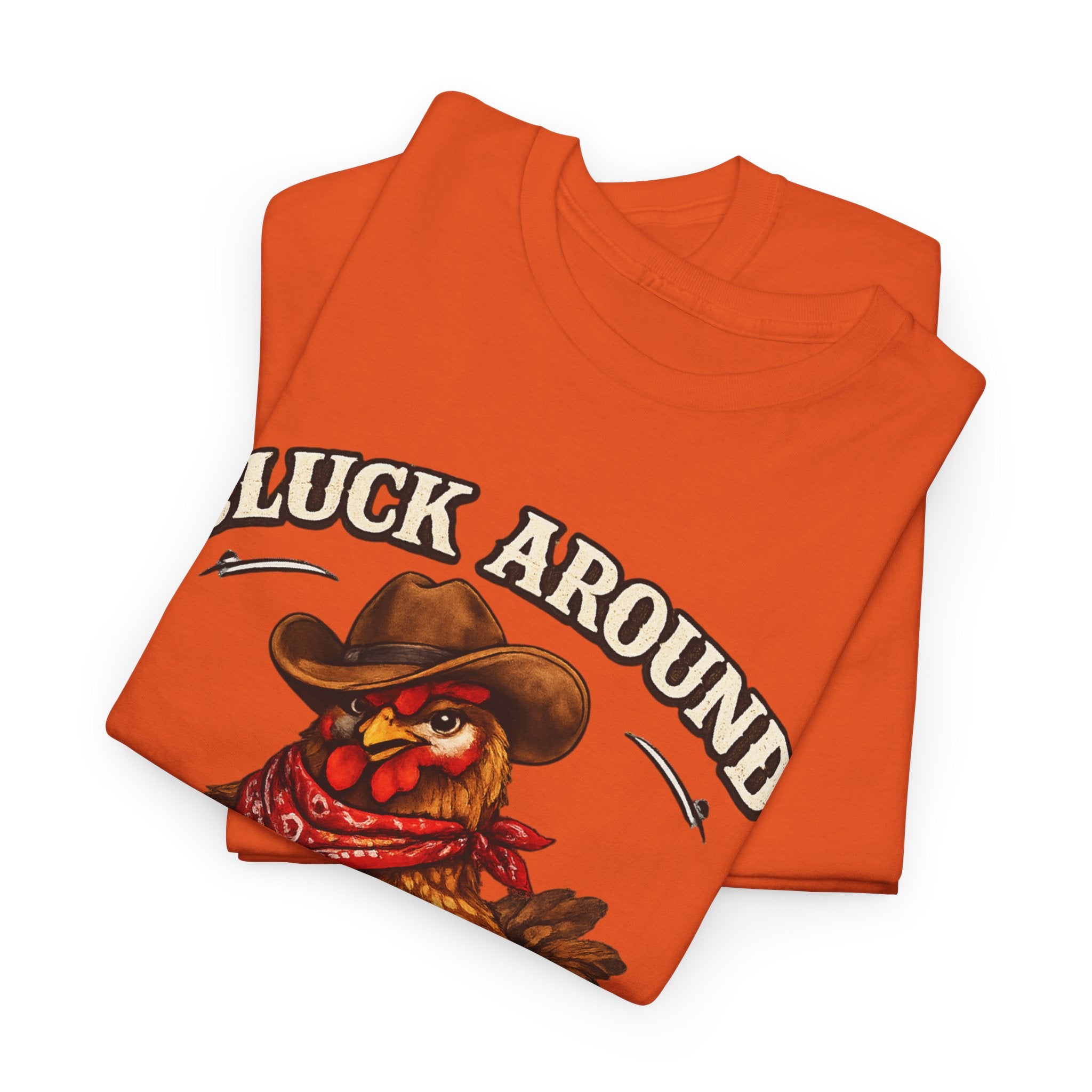 Cluck Around & Find Out