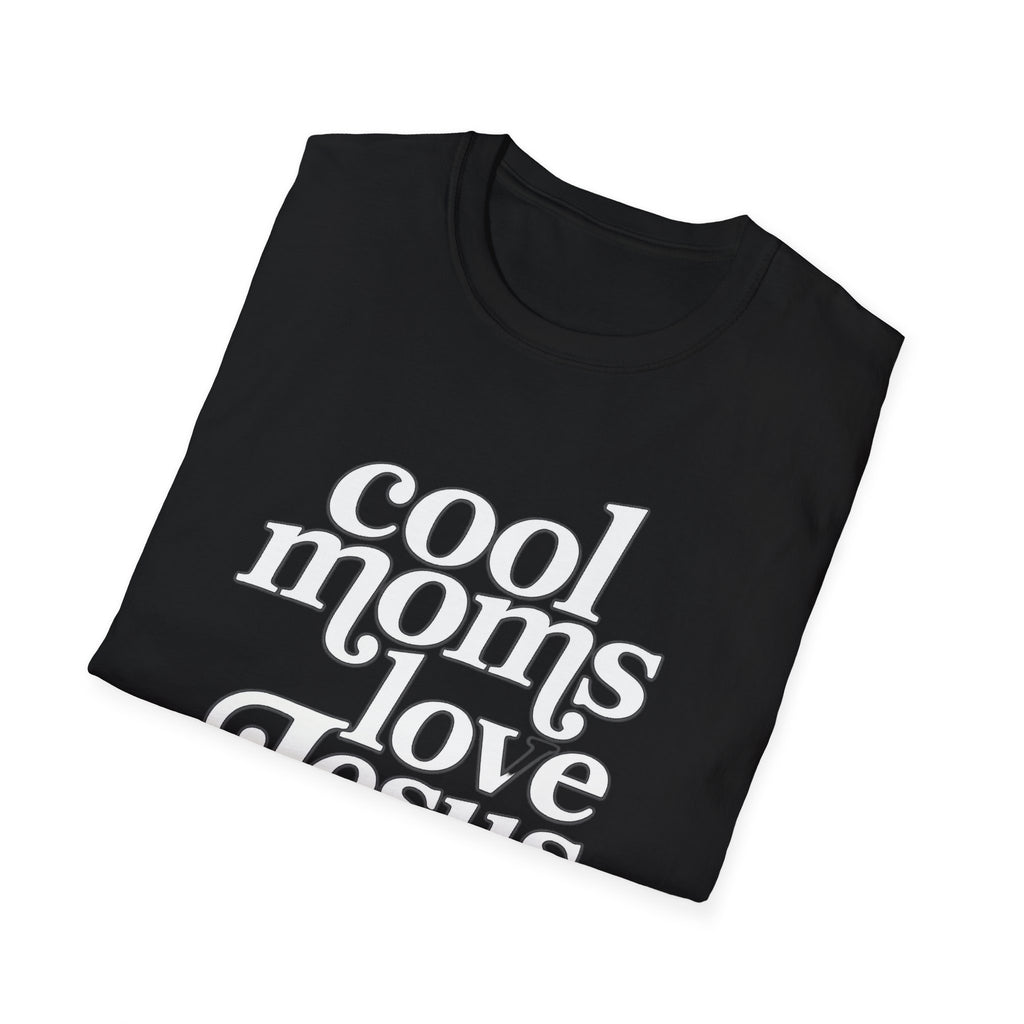 Cool Moms Love Jesus