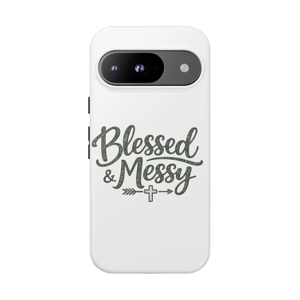 Blessed & Messy Phone Case