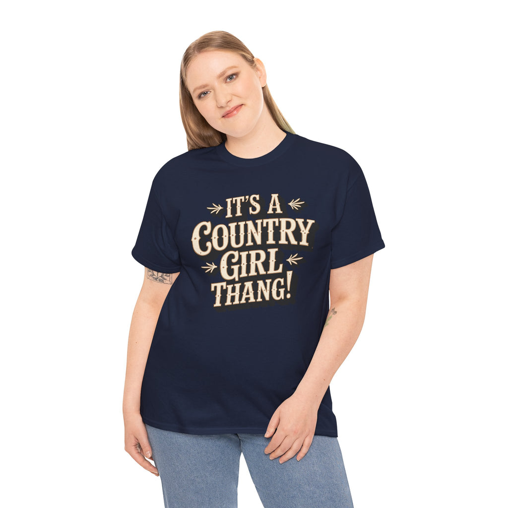 It’s A Country Girl Thing