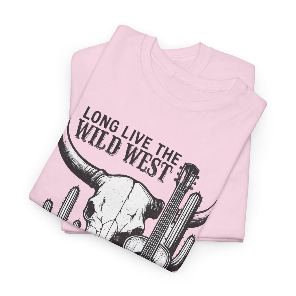 Long Live The Wild West