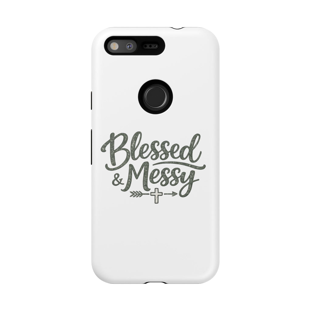 Blessed & Messy Phone Case
