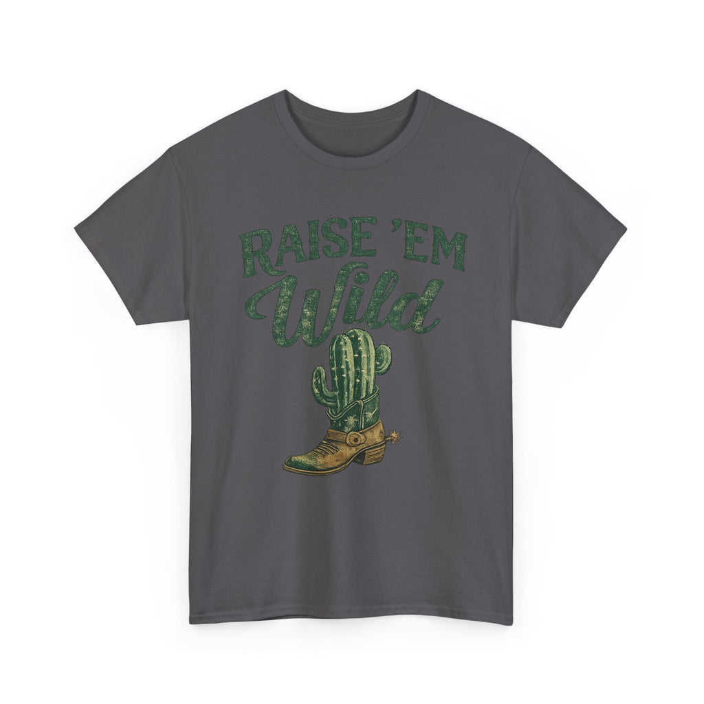 Raise 'Em Wild