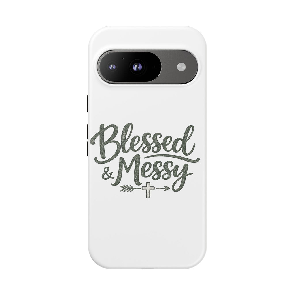 Blessed & Messy Phone Case