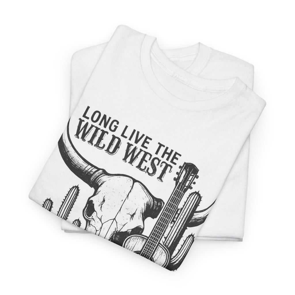 Long Live The Wild West