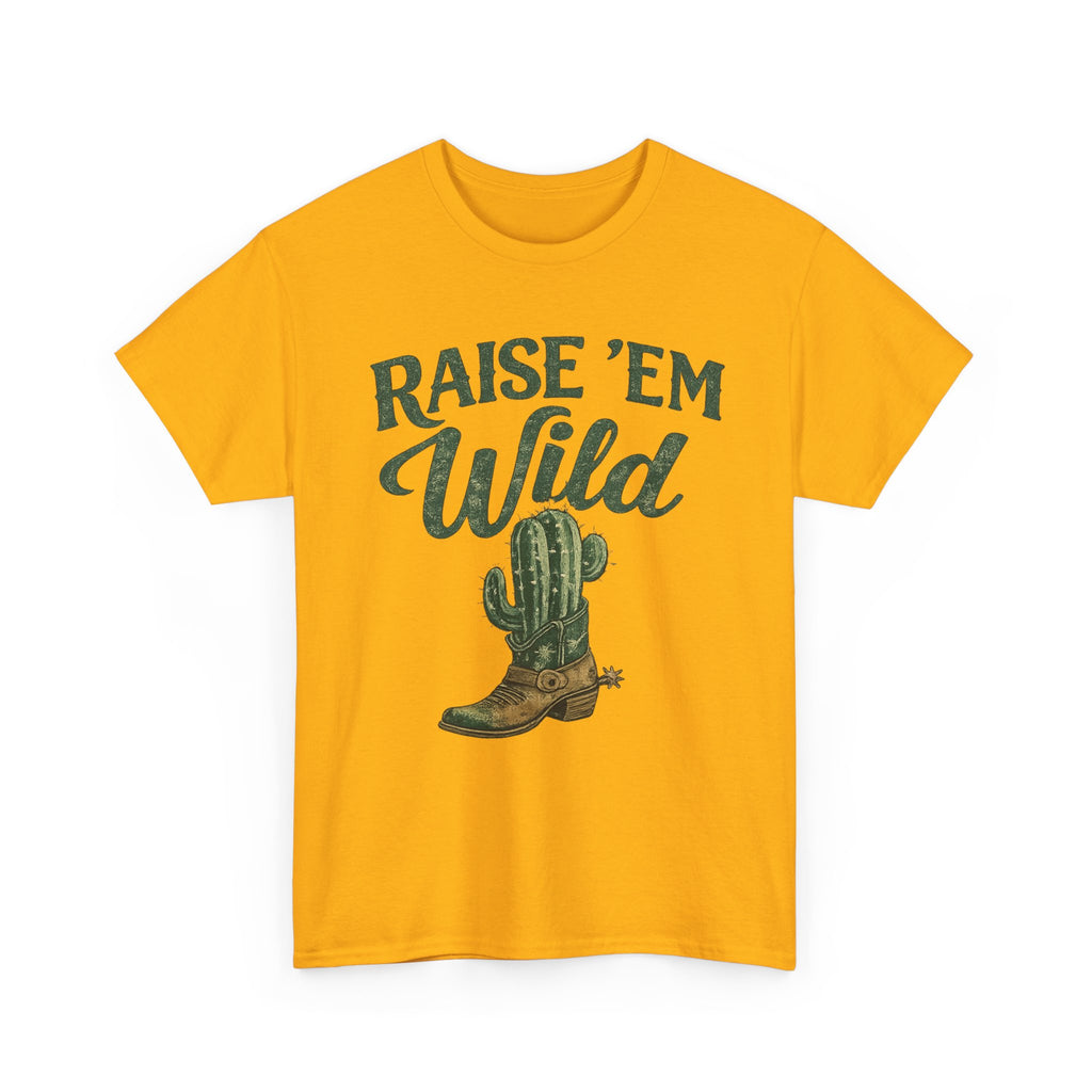Raise 'Em Wild