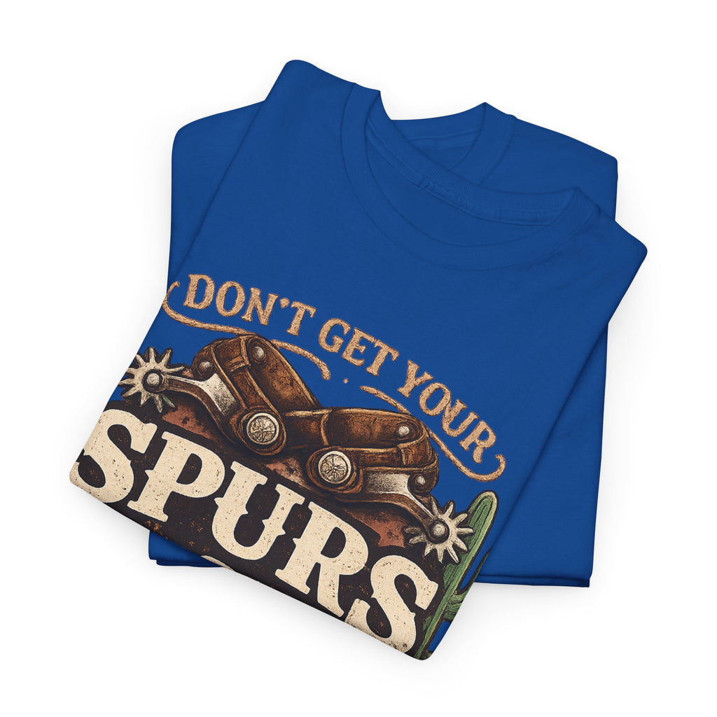 Don't Get Your Spurs In A Tangle
