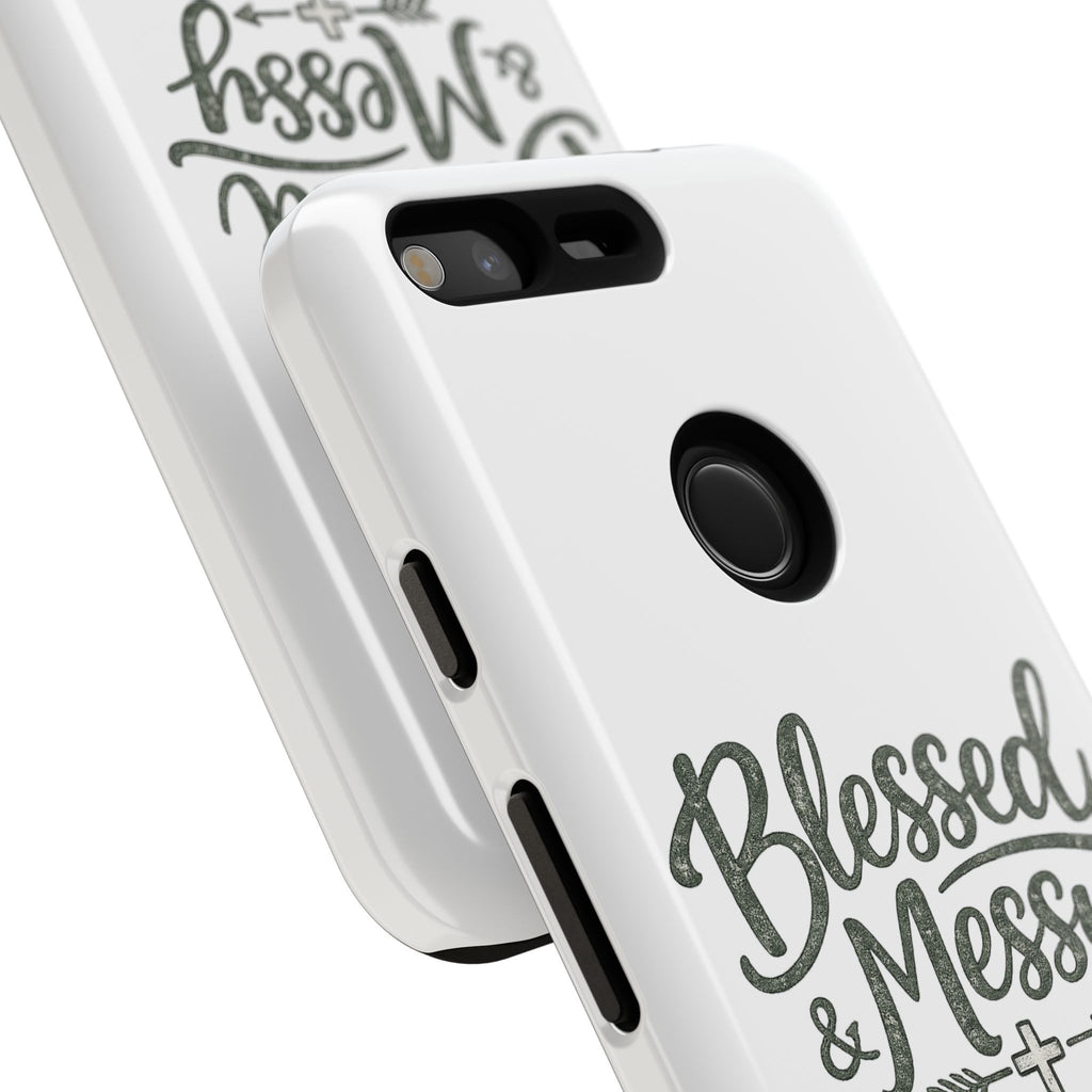 Blessed & Messy Phone Case