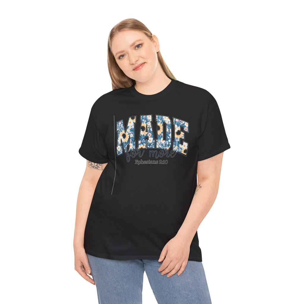 Made For More
