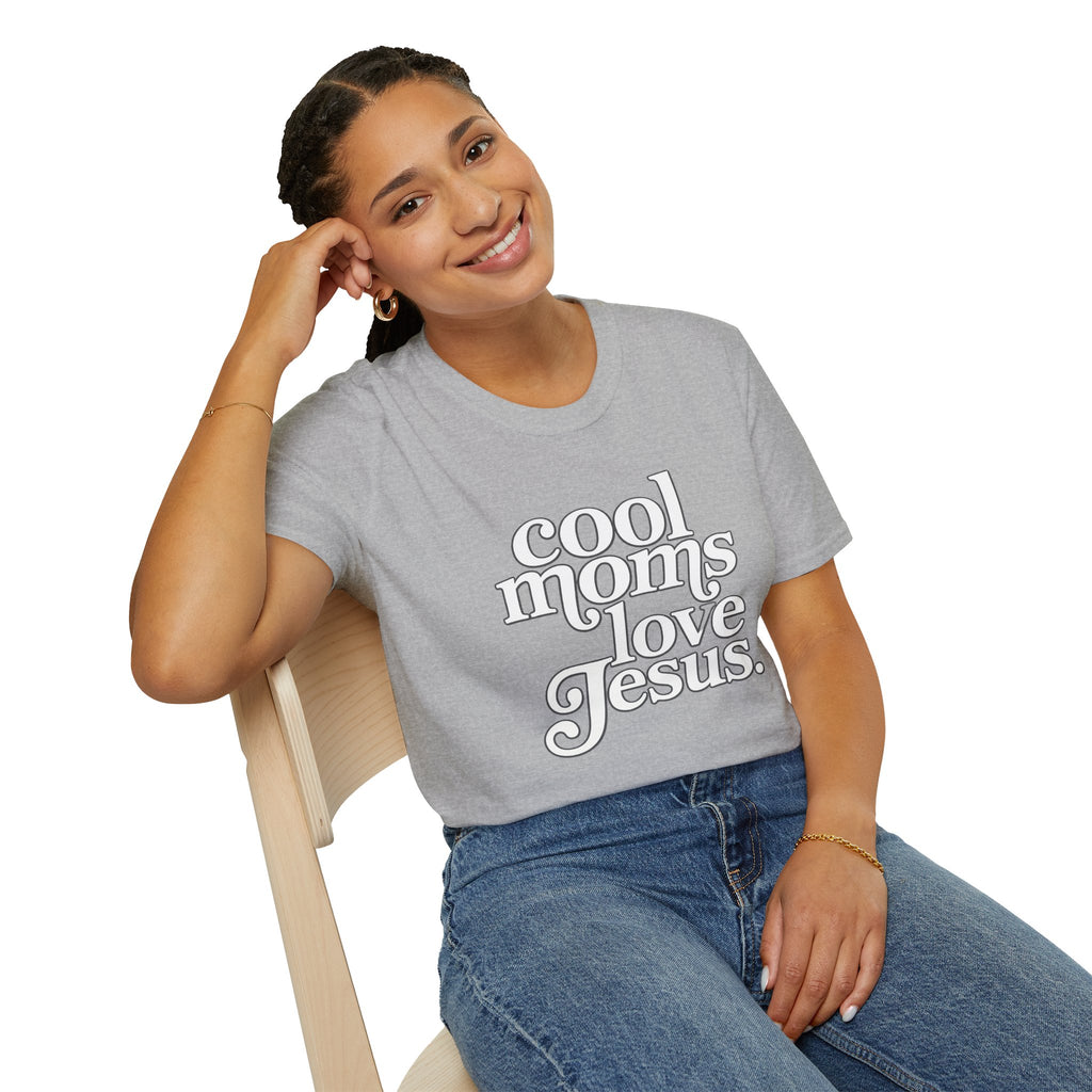 Cool Moms Love Jesus
