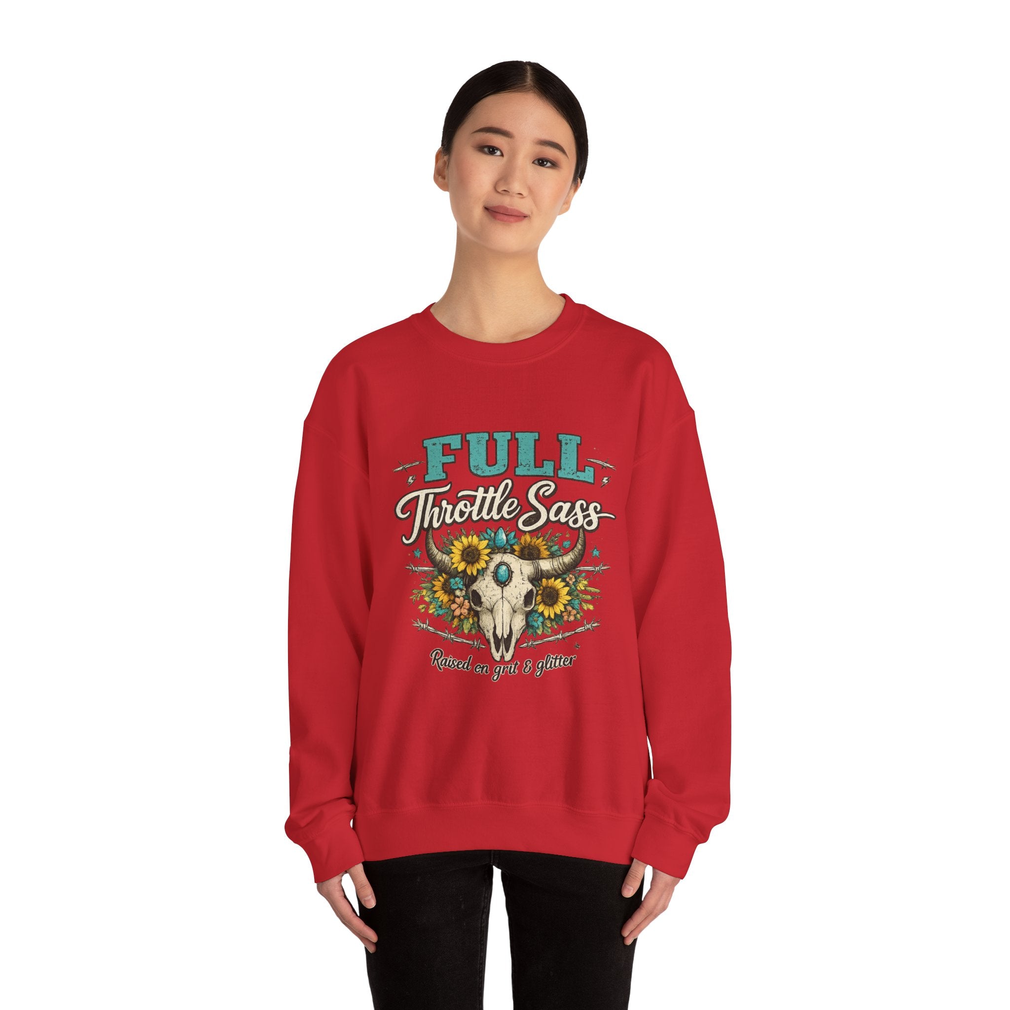 Full Throttle Sass - Sweatshirt