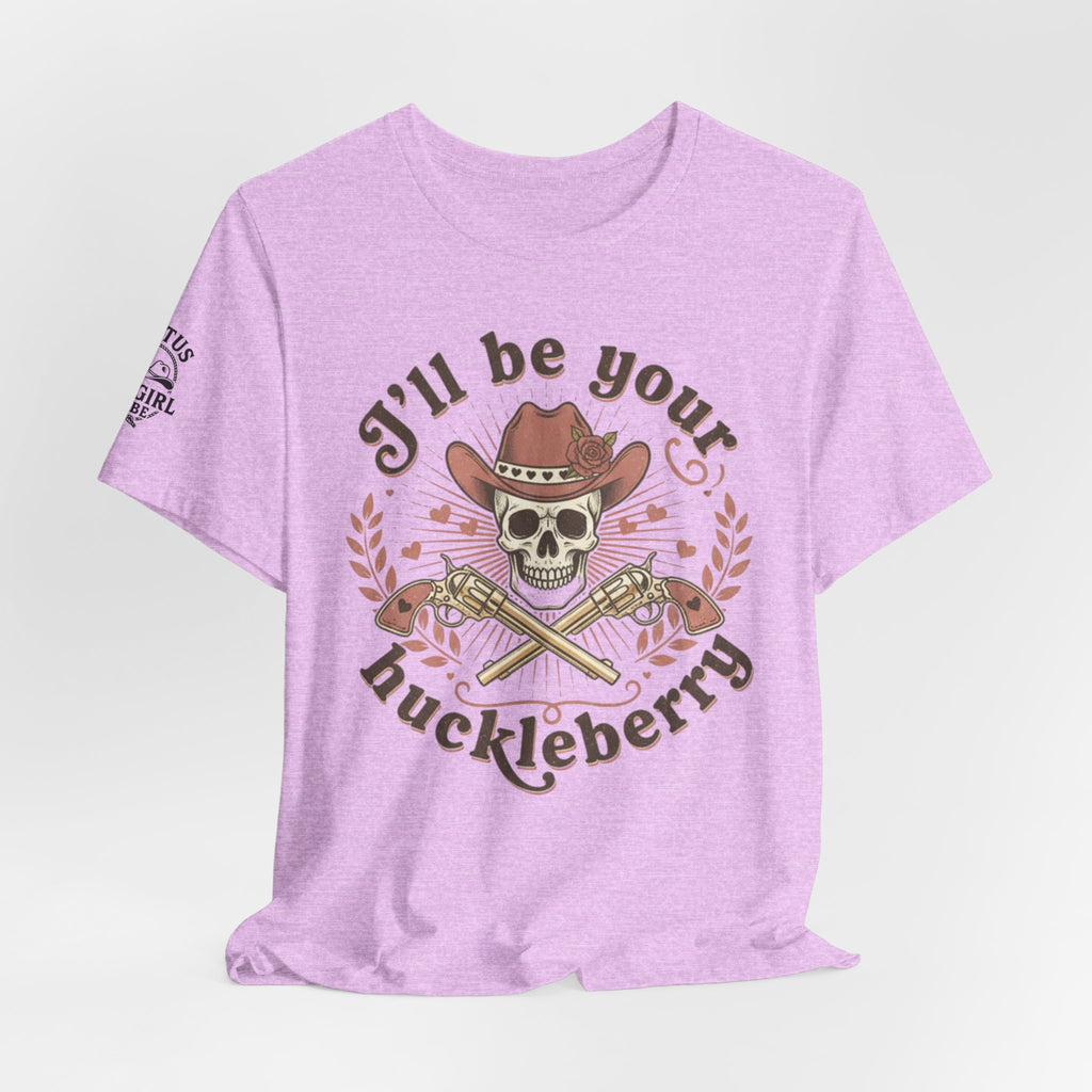 “I’ll Be Your Huckleberry” T-Shirt