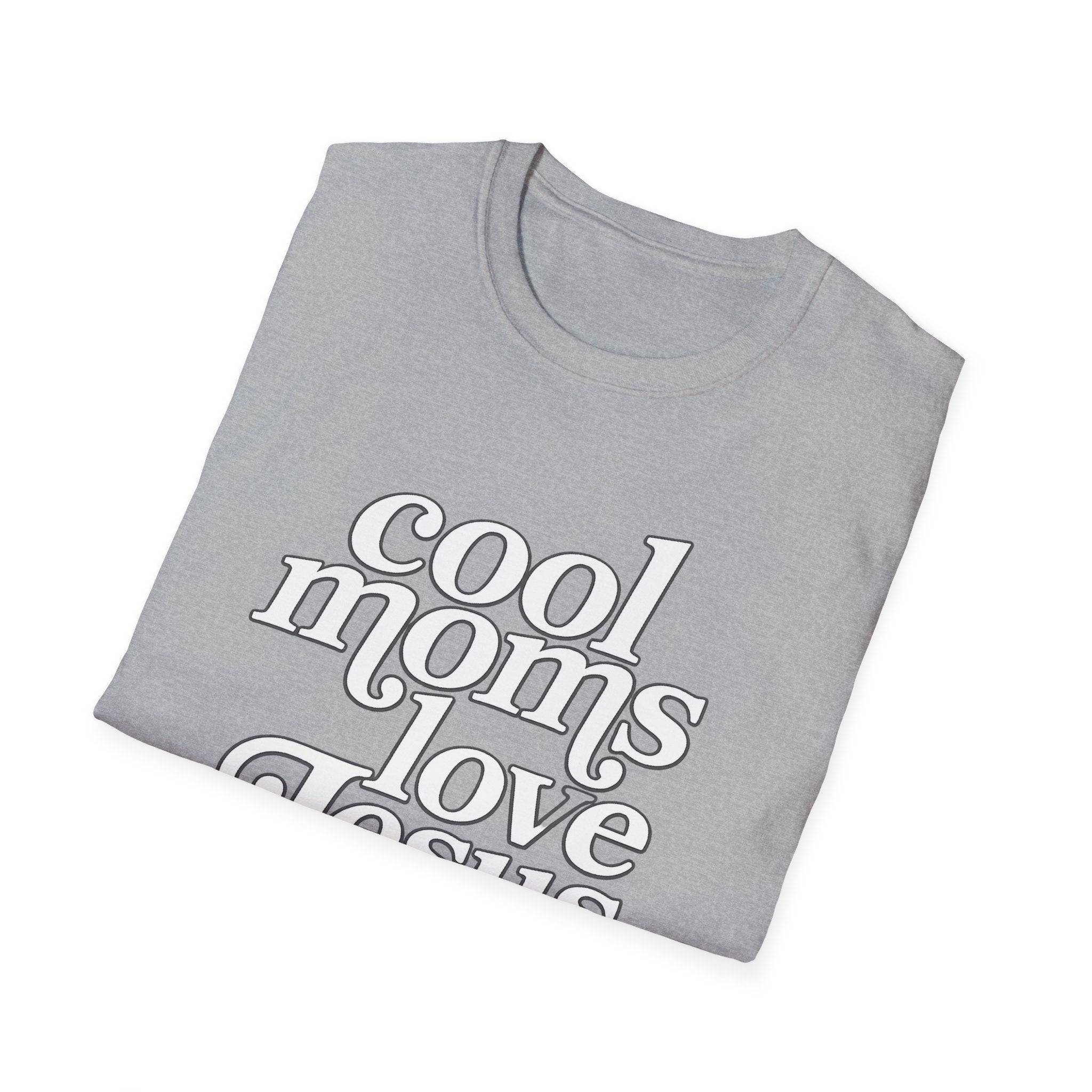 Cool Moms Love Jesus