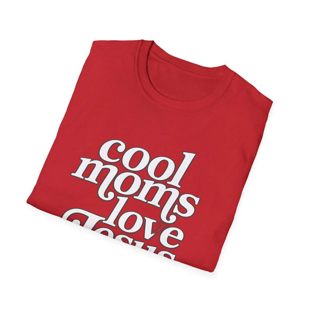 Cool Moms Love Jesus