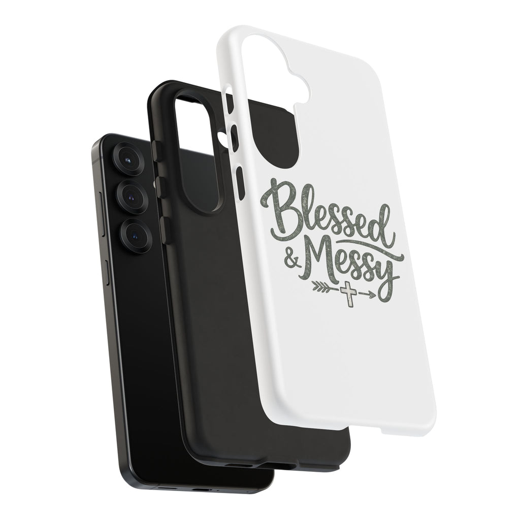 Blessed & Messy Phone Case