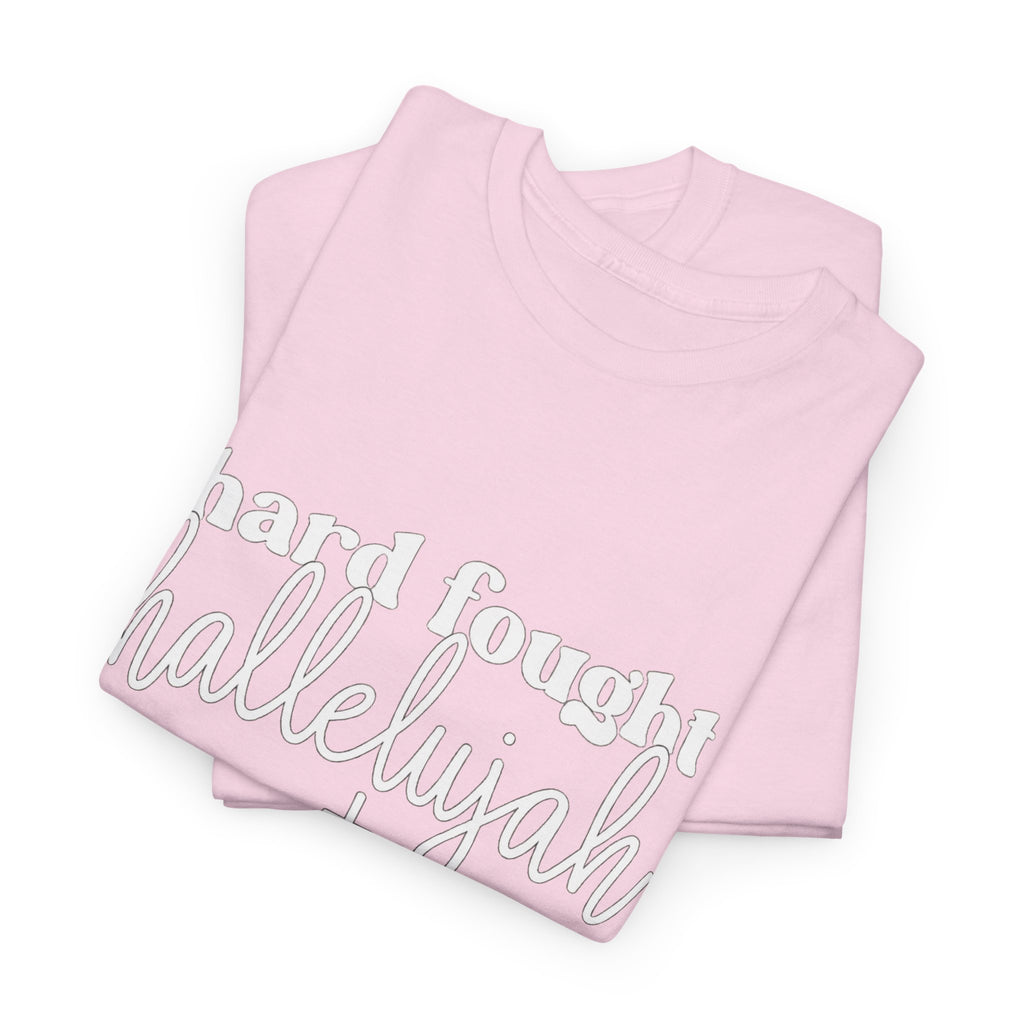 Hard Fought Hallelujah