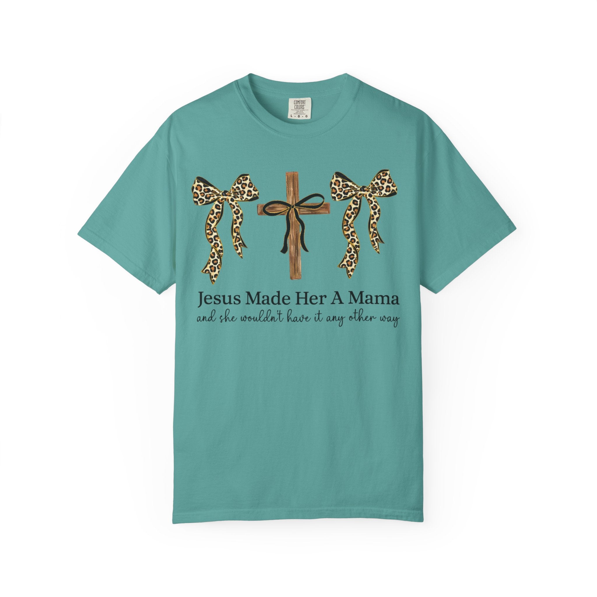 Jesus Made Her a Mama