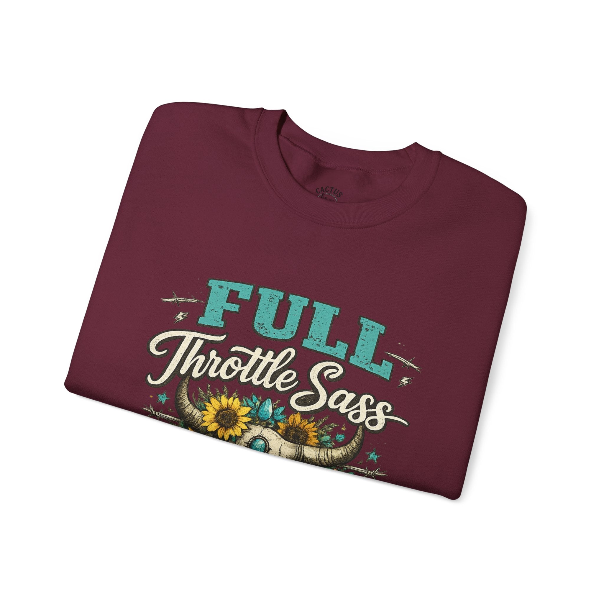 Full Throttle Sass - Sweatshirt