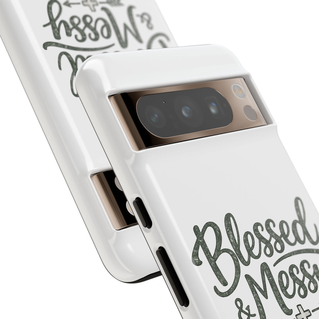 Blessed & Messy Phone Case